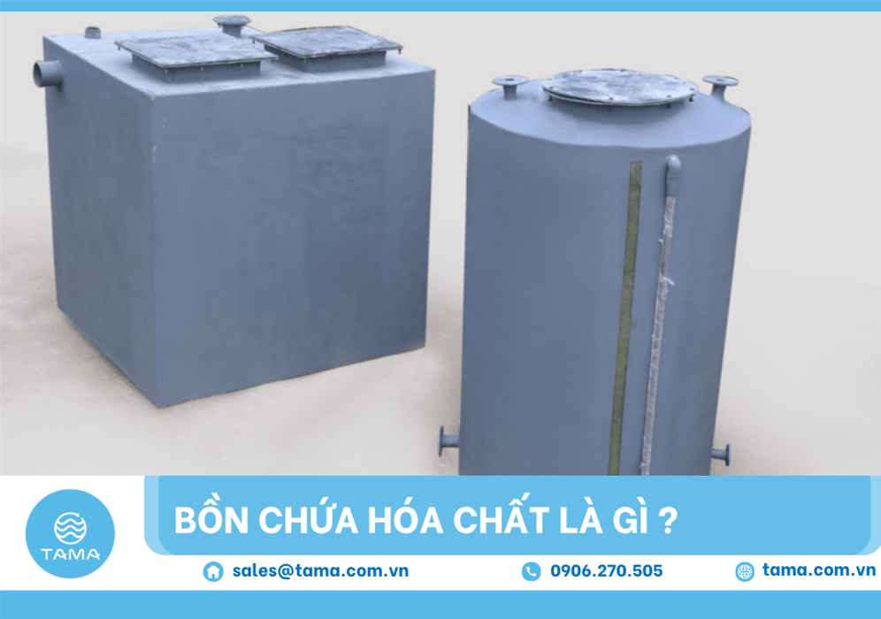 Bồn Chứa Hóa Chất Xử Lý Nước Thải Là Gì? Nên Sử Dụng Loại Bồn Chứa Hóa Chất Nào?