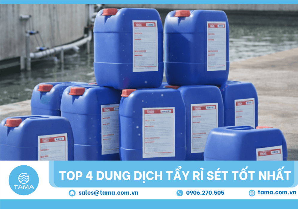 Top 4 dung dịch tẩy rỉ sét tốt nhất được sử dụng phổ biến hiện nay