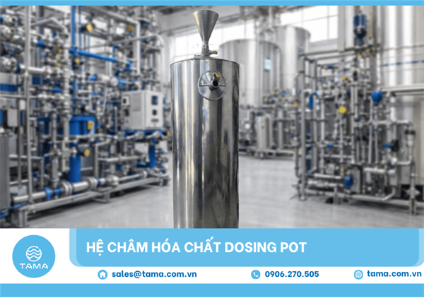 Hệ Châm Hóa Chất (Dosing Pot) Trong Hệ Nước Lạnh Chiller