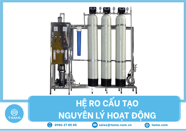 Hệ thống xử lý nước RO: Cấu tạo, Sơ đồ và Nguyên lý hoạt động