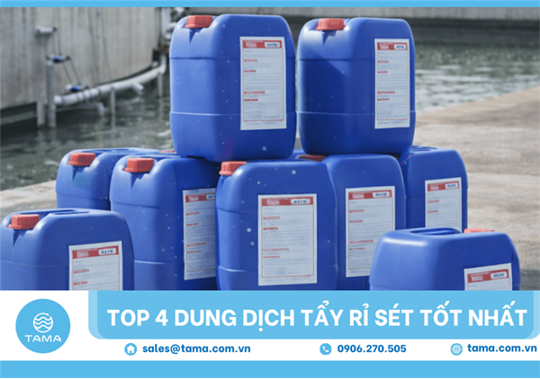 Top 4 dung dịch tẩy rỉ sét tốt nhất được sử dụng phổ biến hiện nay